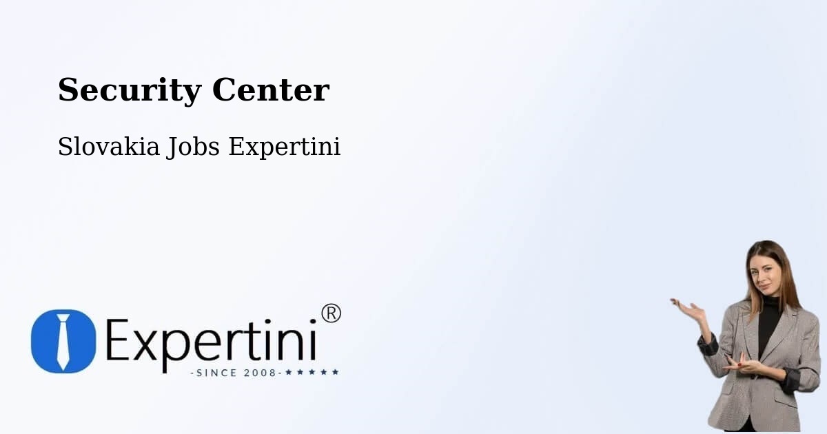 Security & Compliance – Medzev - Slovakia Jobs Expertini